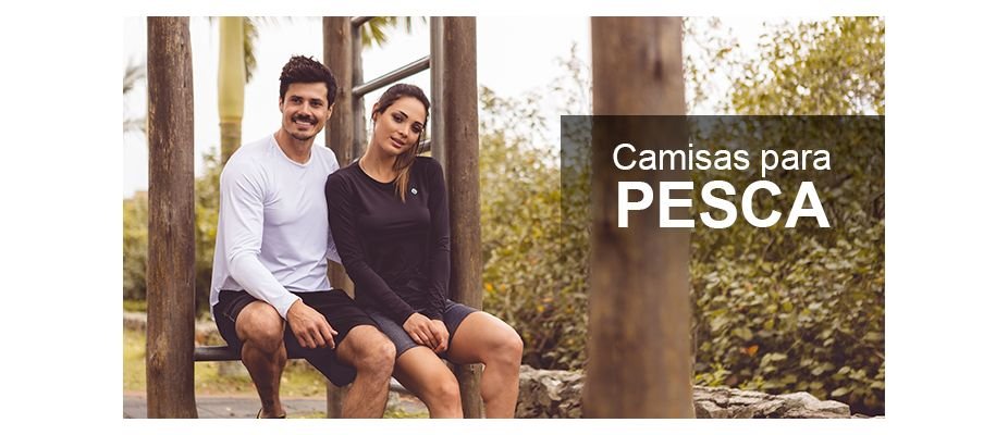 Camisa UV ideal para Pescaria