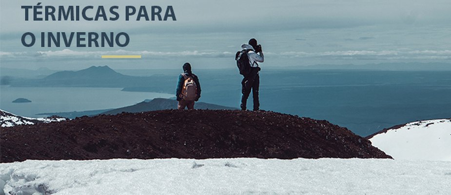 Roupas Térmicas para o Inverno Roupas Térmicas para o Inverno