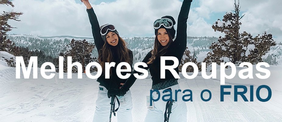 Melhores Roupas para o Frio Melhores Roupas para o Frio