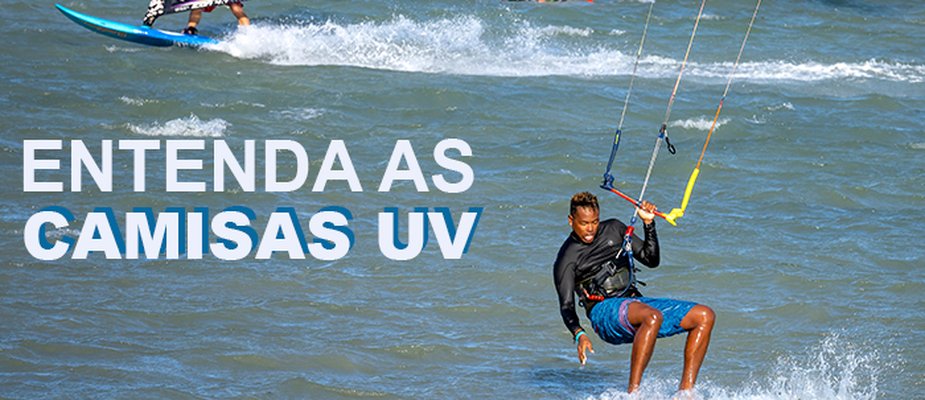 Entenda as Camisas UV