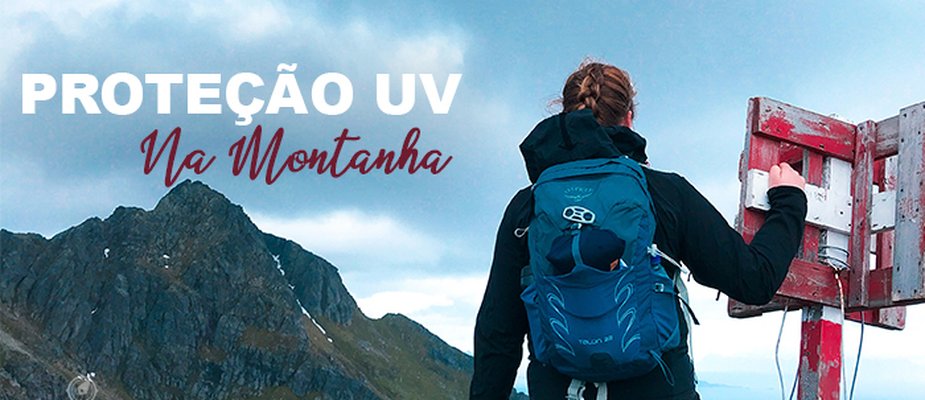 Proteção UV na Montanha