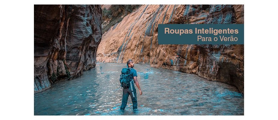 Roupas Inteligentes para o Verão