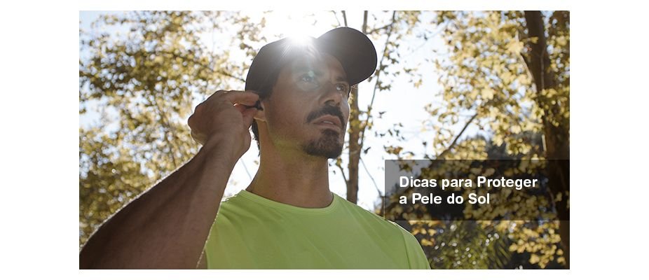 Dicas para proteger a pele do sol