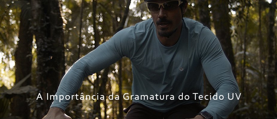 A Importância da Gramatura do Tecido UV